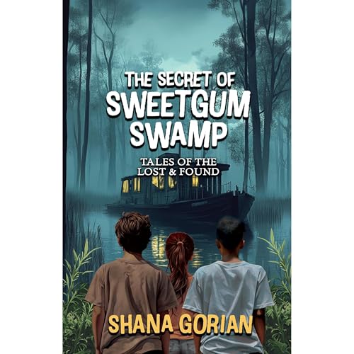 The Secret of Sweetgum Swamp