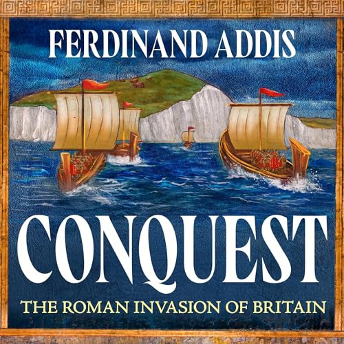 Conquest by Ferdinand Addis