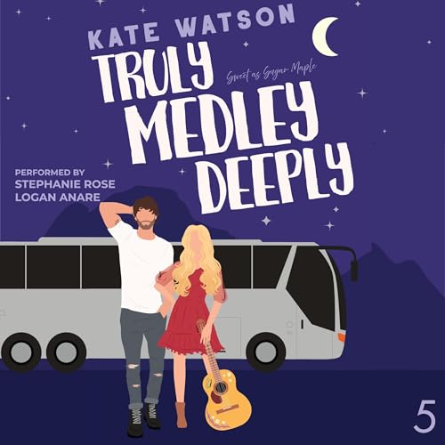 Truly Medley Deeply by Kate Watson