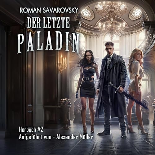 Der letzte Paladin (Buch 2)