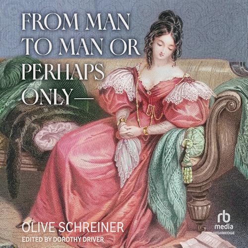 From Man to Man or Perhaps Only—