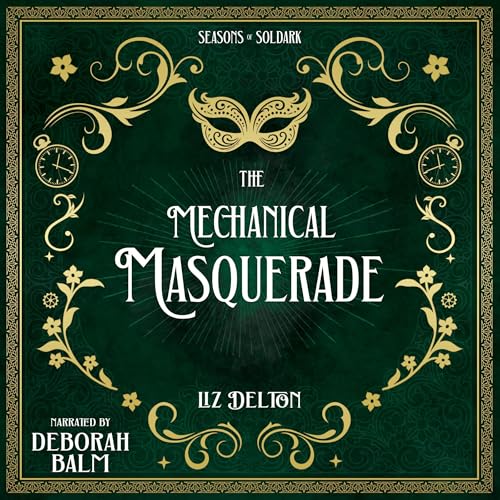 The Mechanical Masquerade