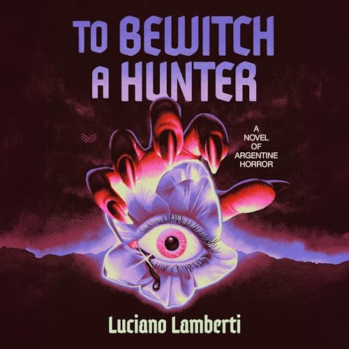 To Bewitch a Hunter by Luciano Lamberti