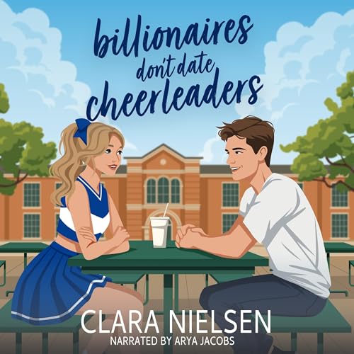 Billionaires Don't Date Cheerleaders