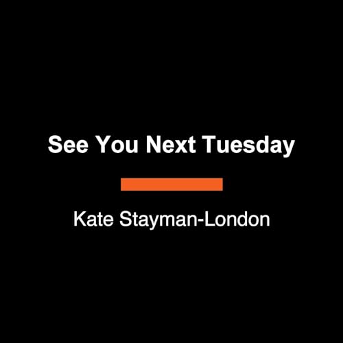 See You Next Tuesday