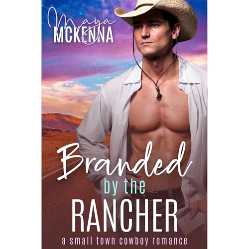 Branded By The Rancher