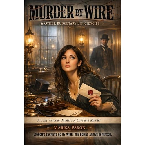 Murder By Wire and Other Budgetary Efficiencies