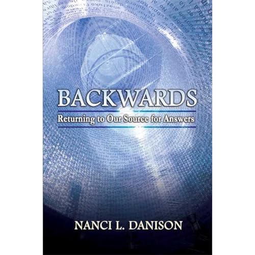 Backwards: Returning to Our Source for Answers