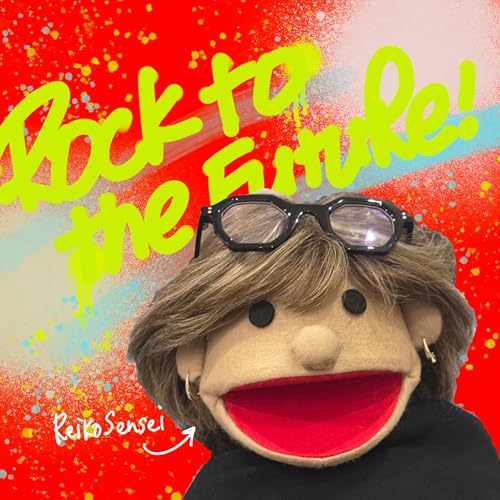 自己理解やEQスキルで人生レベルアップ！ ReikoSenseiとRock to the Future! by ReikoSensei