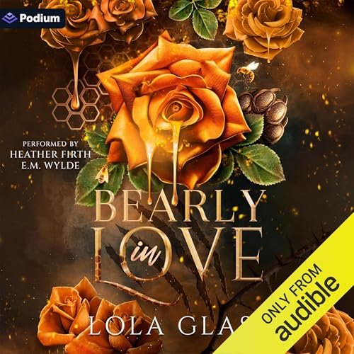 Bearly in Love by Lola Glass