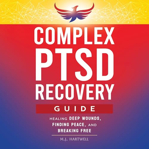 Complex PTSD Recovery Guide