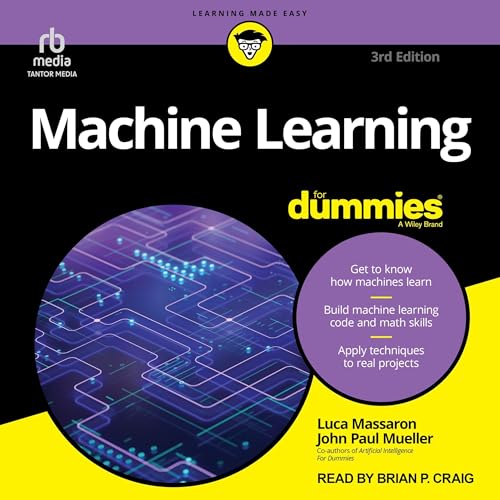 Machine Learning For Dummies, 3rd Edition