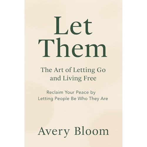 Let Them by Avery Bloom