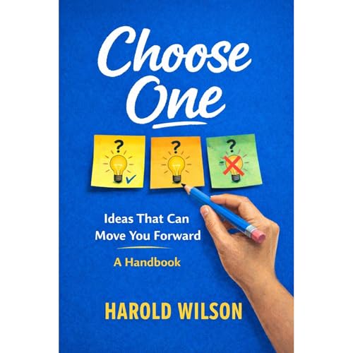 Choose One by Harold Wilson