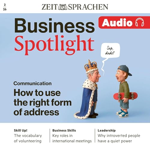 Business Englisch lernen Audio – How to use the right form of address