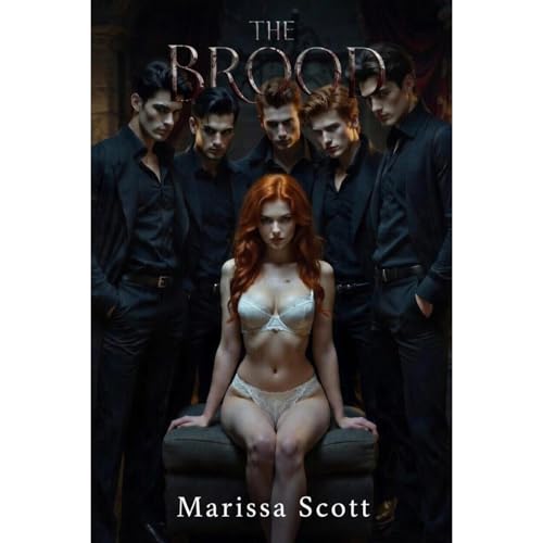 The Brood: A Dark, Erotic, BDSM Vampire Romance
