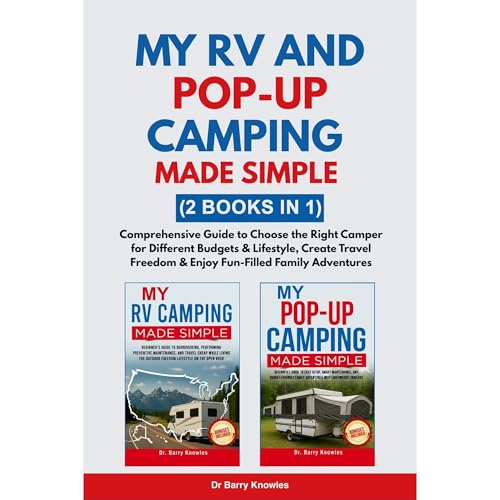 My RV and Pop-Up Camping Made Simple by Barry Knowles