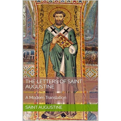 The Letters of Saint Augustine