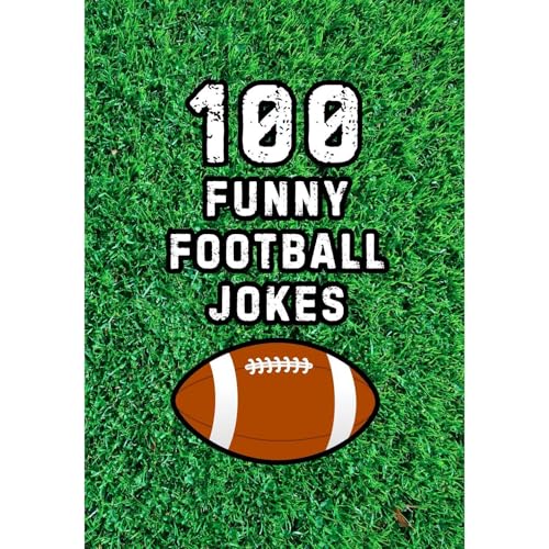 100 Funny Football Jokes