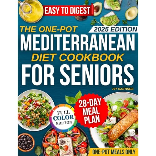 The one-Pot Mediterranean Diet Cookbook for Seniors
