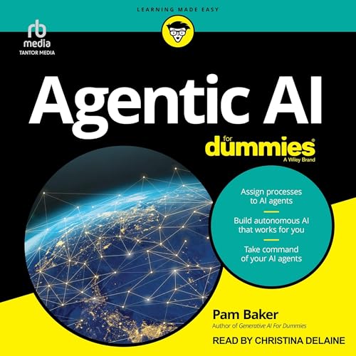 Agentic AI For Dummies