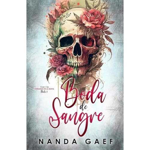 Boda de Sangre by Nanda Gaef