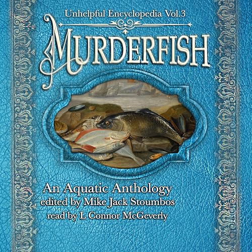 Murderfish by Mike Jack Stoumbos