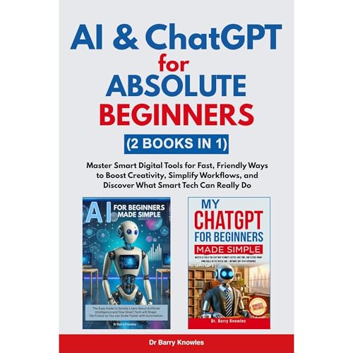 AI & ChatGPT for Absolute Beginners by Barry Knowles