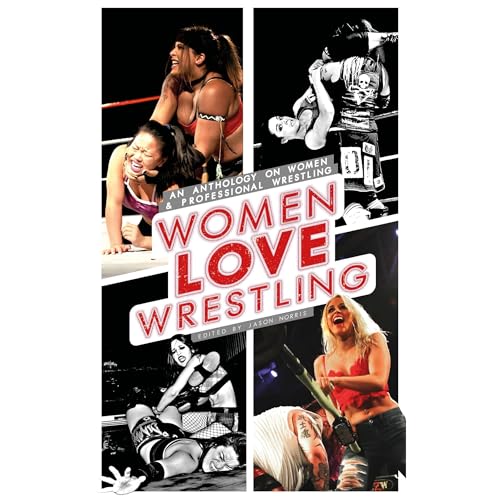 Women Love Wrestling