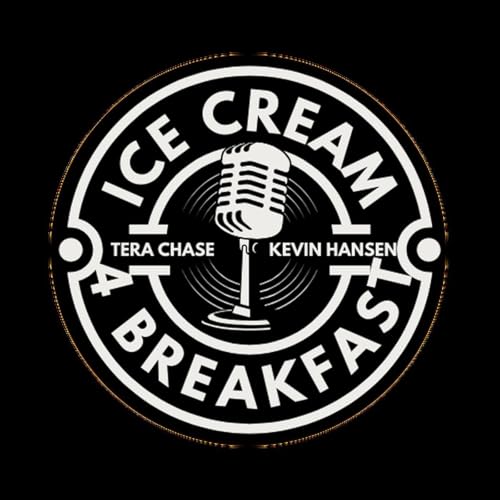 Ice Cream for Breakfast with Tera Chase and Kevin Hansen