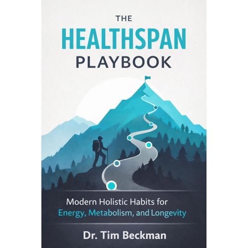 The Healthspan Playbook