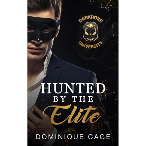 Hunted by the Elite