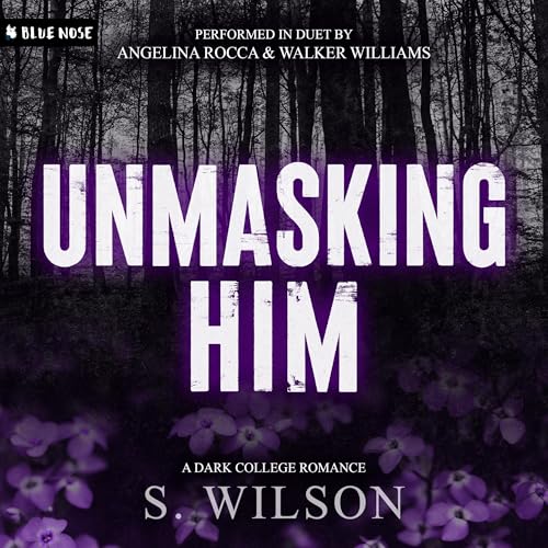 Unmasking Him