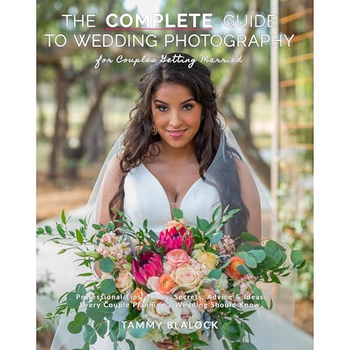 The Complete Guide to Wedding Photography for Couples Getting Married