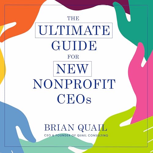 The Ultimate Guide for New Nonprofit CEOs