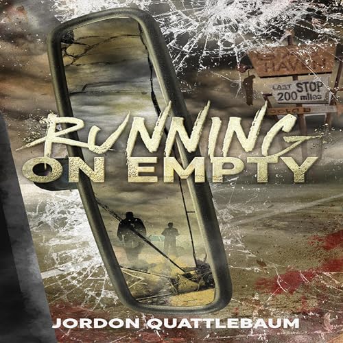 Running on Empty by Jordon Quattlebaum