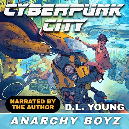 Cyberpunk City, Book Two: Anarchy Boyz
