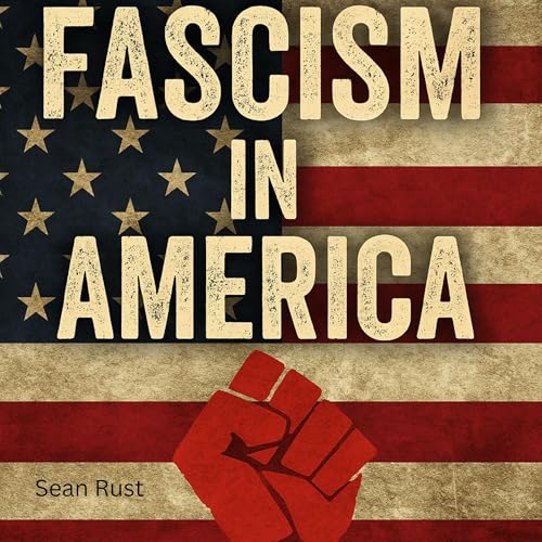 Fascism in America