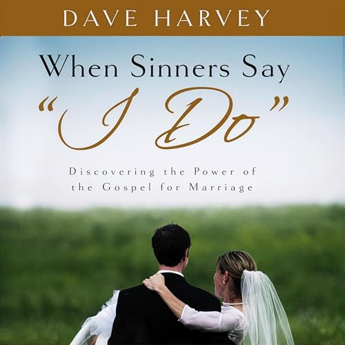 When Sinners Say "I Do"
