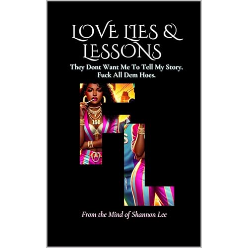 Love, Lies & Lessons