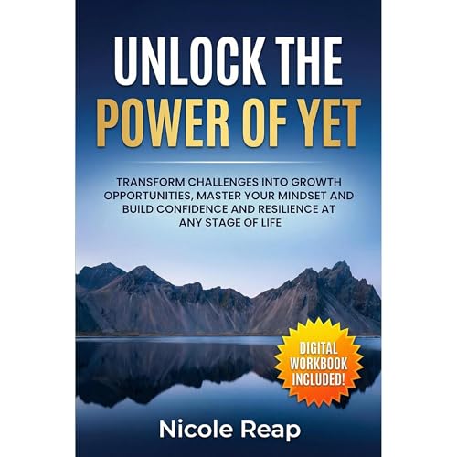 Unlock The Power of Yet