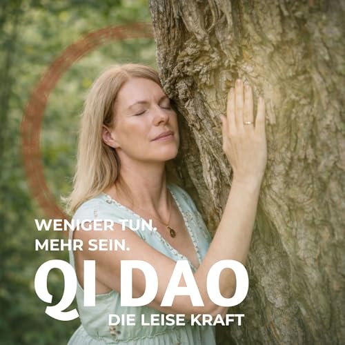 Qi Dao – Die leise Kraft by Elisabeth Graml InSiLa Akademie