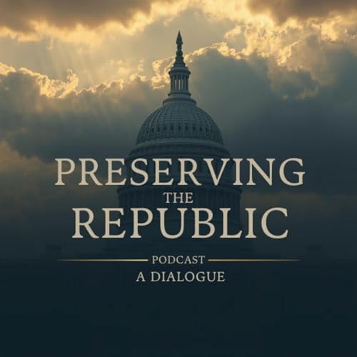 Preserving The Republic: A Dialogue by Aaron