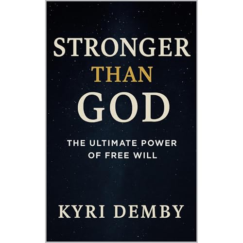 Stronger Than God by Kyri Demby