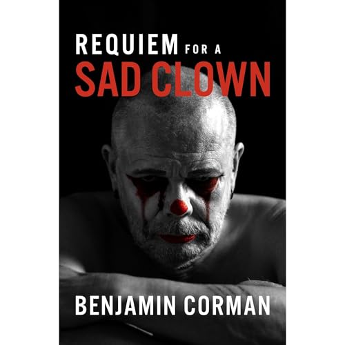 Requiem for a Sad Clown