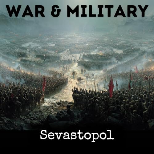 Sevastopol by Leo Tolstoy
