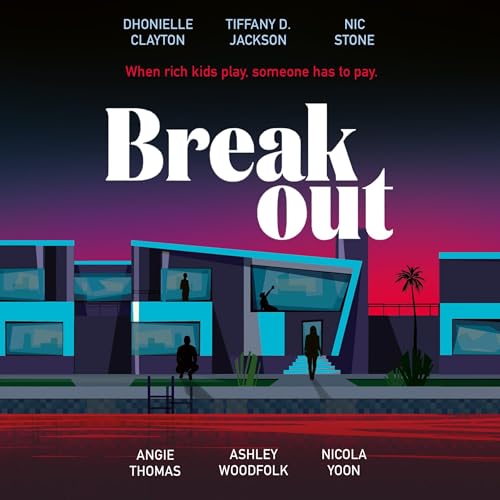 Breakout by Dhonielle Clayton