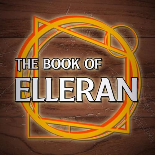 The Book of Elleran || A The Guild Campaign