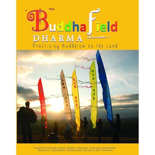 Buddhafield Dharma by Lokabandhu