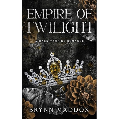 Empire of Twilight by Brynn Maddox